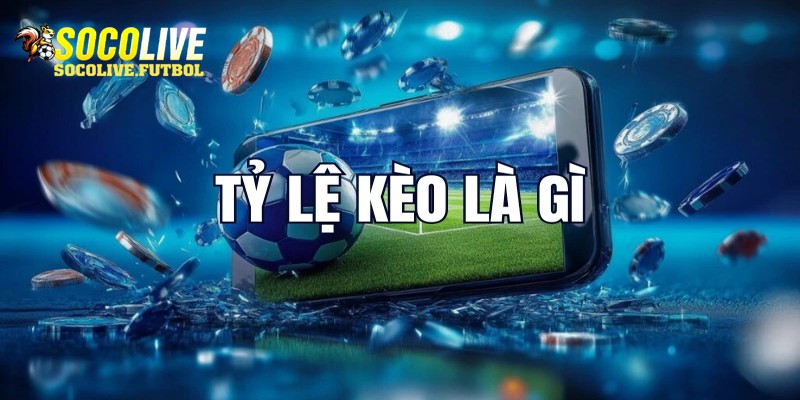 Tỷ lệ kèo giúp cược thủ phân tích và dự đoán kết quả trận đấu